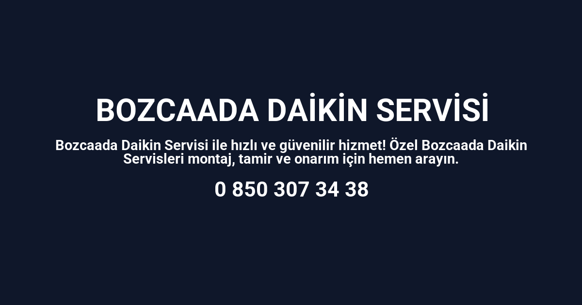 Bozcaada Daikin Servisi